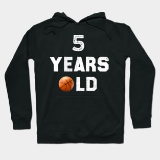 I'm 5 Basketball Theme Birthday Party Celebration 5th Hoodie